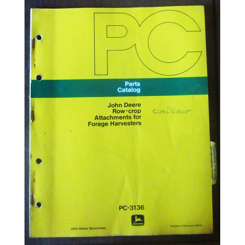 JOHN DEERE Cueilleur

CATALOGUE DES PIECES DETACHEES

Ref : CP-JD-PC3136