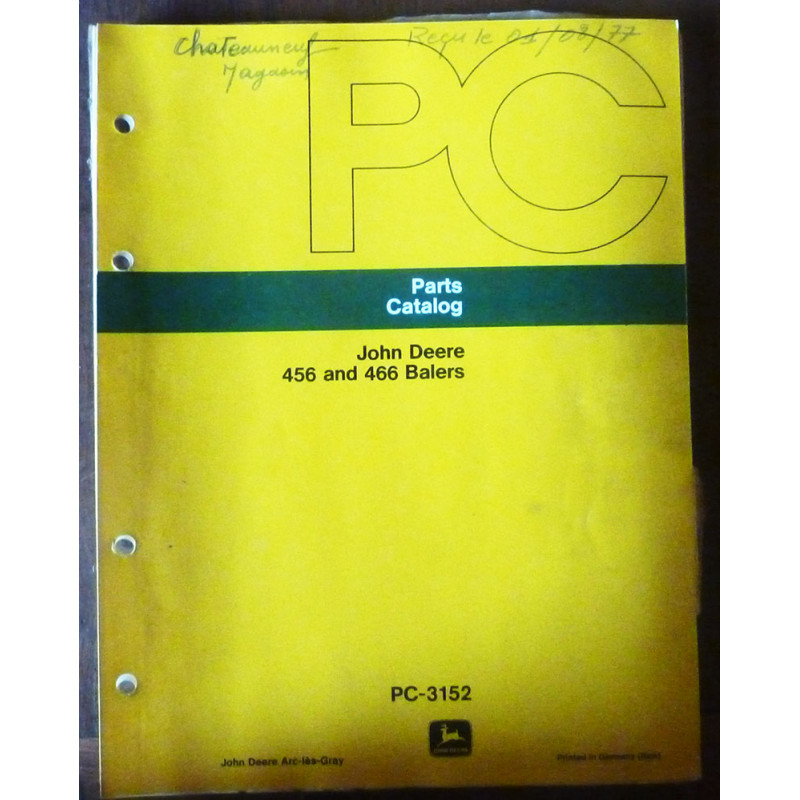 JOHN DEERE 456-466 balers

CATALOGUE DES PIECES DETACHEES

Ref : CP-JD-PC3152