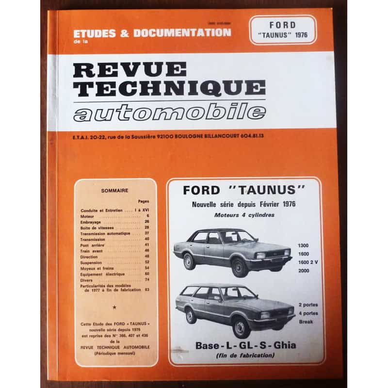 FORD TAUNUS Depuis 2/1976 4 Cylindres 1300-1600-2000

RRTA0366.3 - Réédition