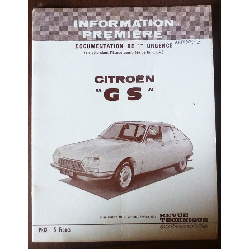 CITROEN GS

RRTA0297S - Manuel de 11ère urgence