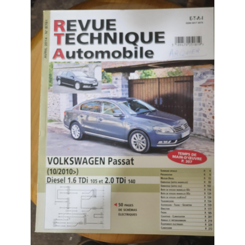 VOLKSWAGEN VW PASSAT Diesel 1.6 TDI 105cv et 2.0 TDI 140cv depuis 10/2010

RTAB0781 - Avril 2014