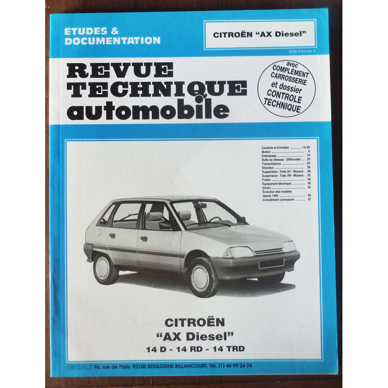CITROEN AX Diesel

14D - 14RD - 14TRD

RRTA0503.2 - Réédition