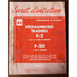 Mc Cormick F2- F20

Déchaumeuses trainées

ME-MCOR-F2F20 - Manuel d'entretien