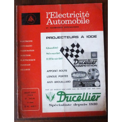 Projecteurs Iode

Inclus: fiche BERLIET GR10

Revue electricité Automobile n° 345/46

EA345-46 - Juillet-aout 1968