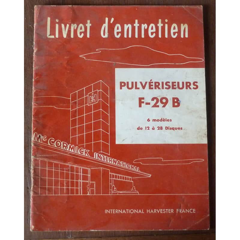 IH - Mc Cormick F29B

Pulvérisateurs de 12 à 28 disques

ME-MCOR-F29B - Manuel d'entretien