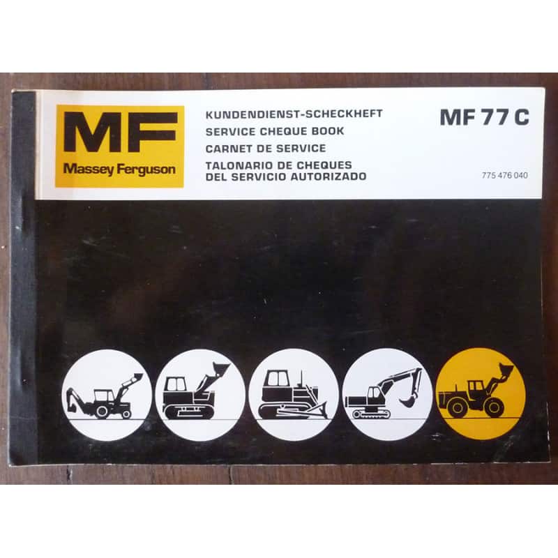 MASSEY-FERGUSON MF77C

Carnet de services

CS-MF-77C - Manuel d'entretien