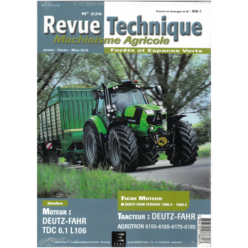 DEUTZ-FAHR AGROTRON 6155 - 6165 - 6175 - 6185

Moteur DEUTZ-FAHR TDC 6.1 L106

RTMA0226 - Janvier/Février/Mars 2019