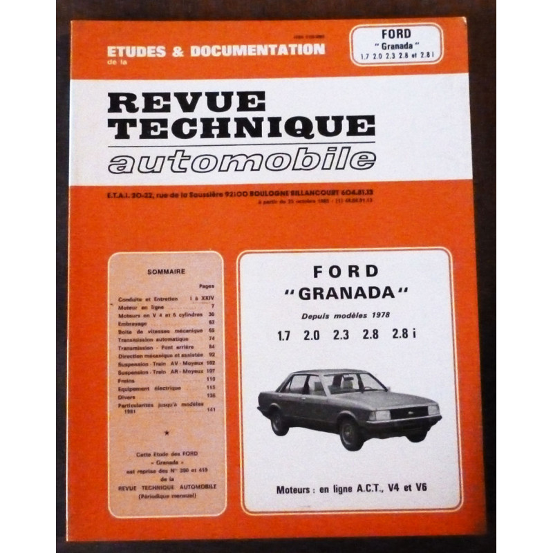 FORD GRANADA depuis 1978

1.7 - 2.0 - 2.3 - 2.8 - 2.8i

RRTA0390.2 - Réédition