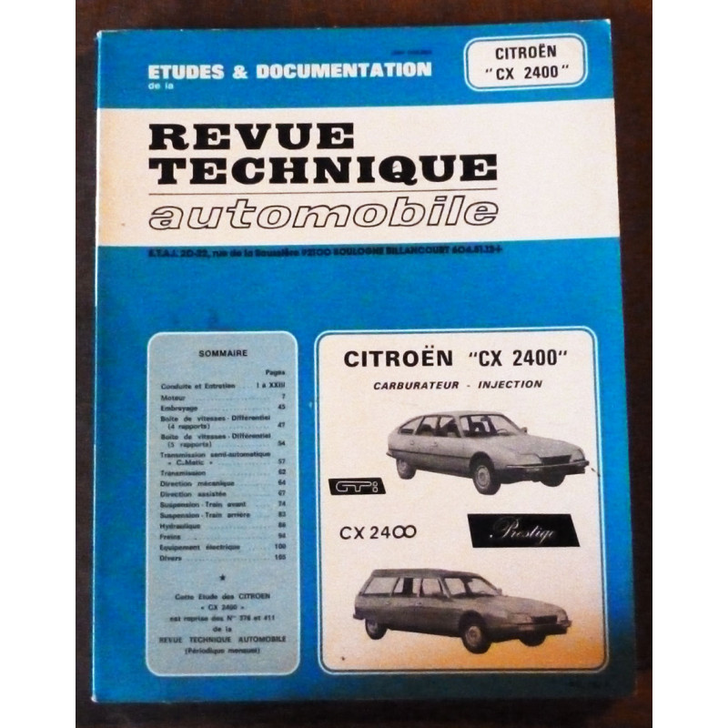 CITROEN CX 2400

Carburateur et Injection

RRTA0376.2 - Réédition