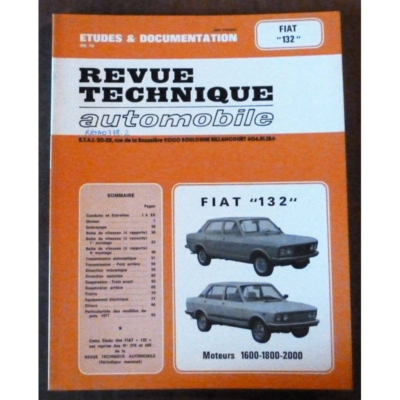 FIAT 132

1600 - 1800 -2000

RRTA0378.2 - Réédition