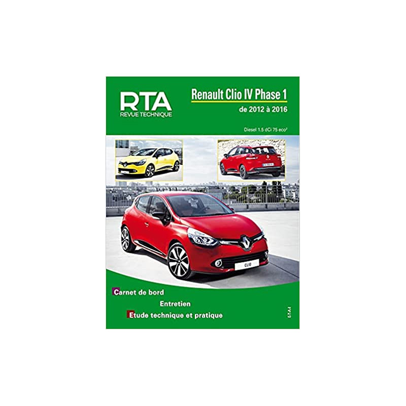 RENAULT Clio IV Phase 1 de 2012 à 2016

RTA0423 - Réédition