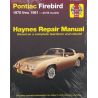 Firebird 70-81 Revue technique Haynes PONTIAC Anglais