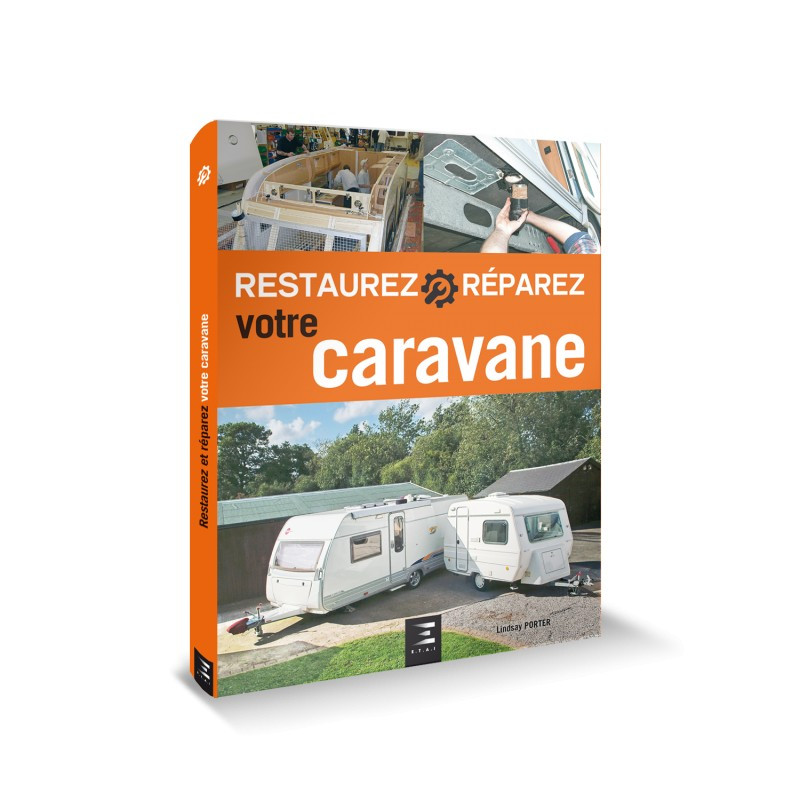 Restaurez Reparez votre Caravane - livre