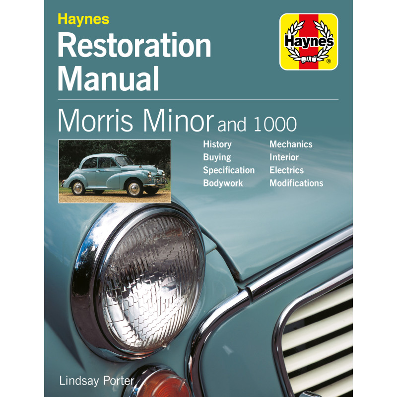 MORRIS MINOR RESTORATION MANUAL 2ND EDI Revue technique Haynes Anglais