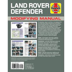 LAND ROVER DEFENDER MODIFYING MANUAL Revue technique Haynes Anglais