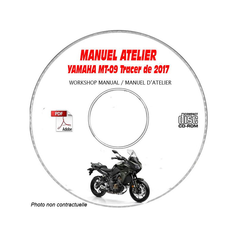 MT-09 Tracer 17 - Manuel Atelier CDROM YAMAHA FR