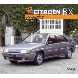 Citroën BX de mon père - Livre