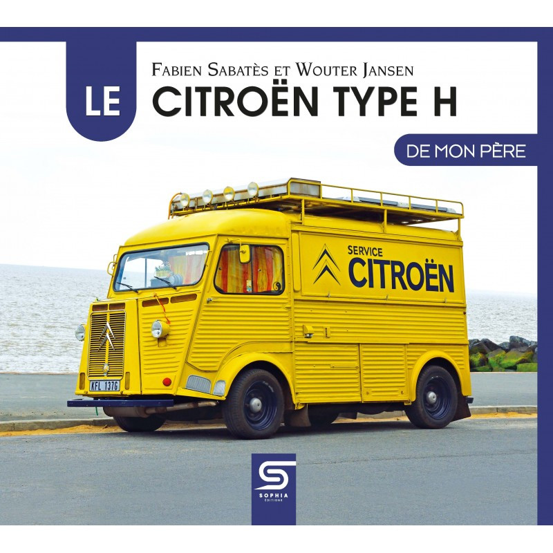 Type H -  Livre CITROEN de mon pere