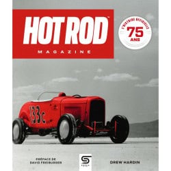 HOT ROD Magazine, 75 ans -...