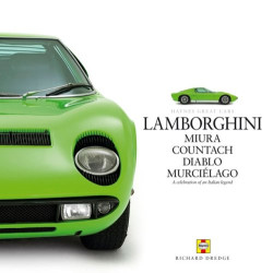 Lamborghini: Miura Countach Diablo Murcilago  -  Livre Anglais