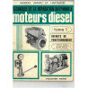 Moteurs Diesel - Tome 1 - Manuel Atelier
