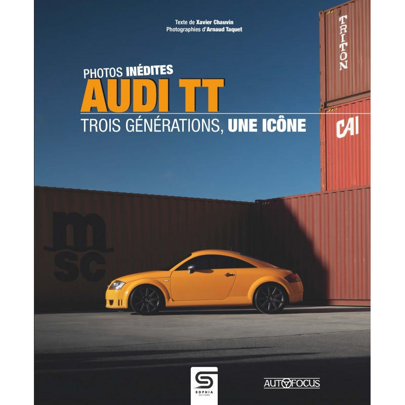 AUDI TT, 3 generations, une icone - Livre