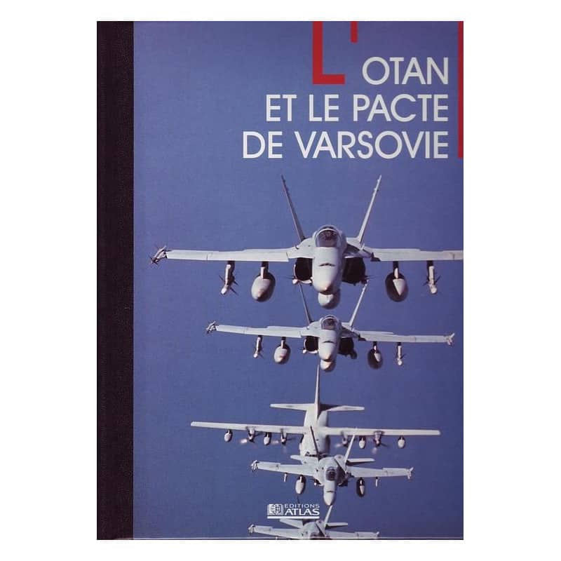 l'otan et le pacte de varsovie -  Livre