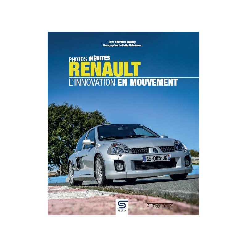 RENAULT - L'INNOVATION EN MOUVEMENT - Livre