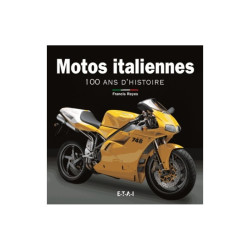 copy of Motos Italiennes 100 ans d histoire Livre