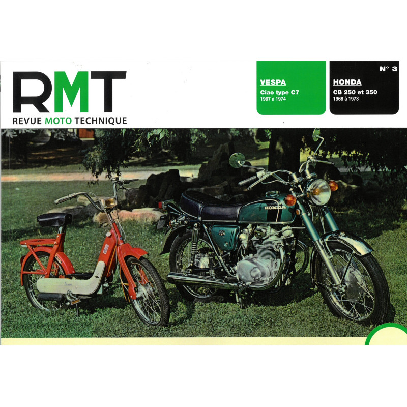 CIAO CB250 350 Revue Technique moto Honda Piaggio Vespa