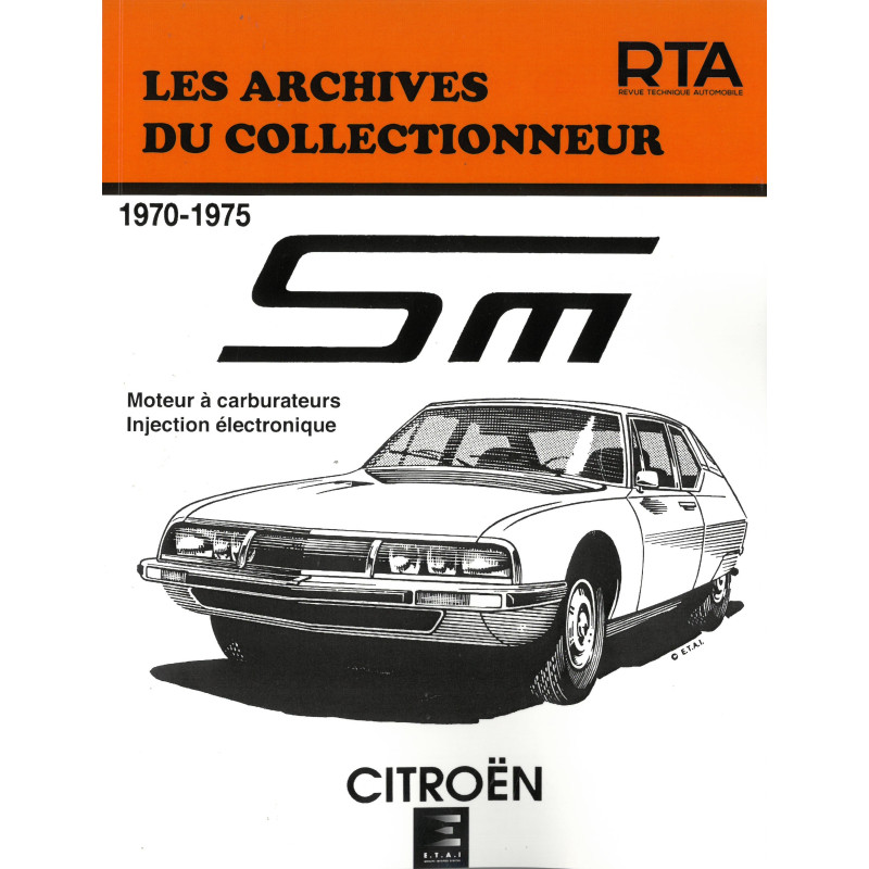 SM 70-75 Revue Technique Les Archives Du Collectionneur Citroen n19