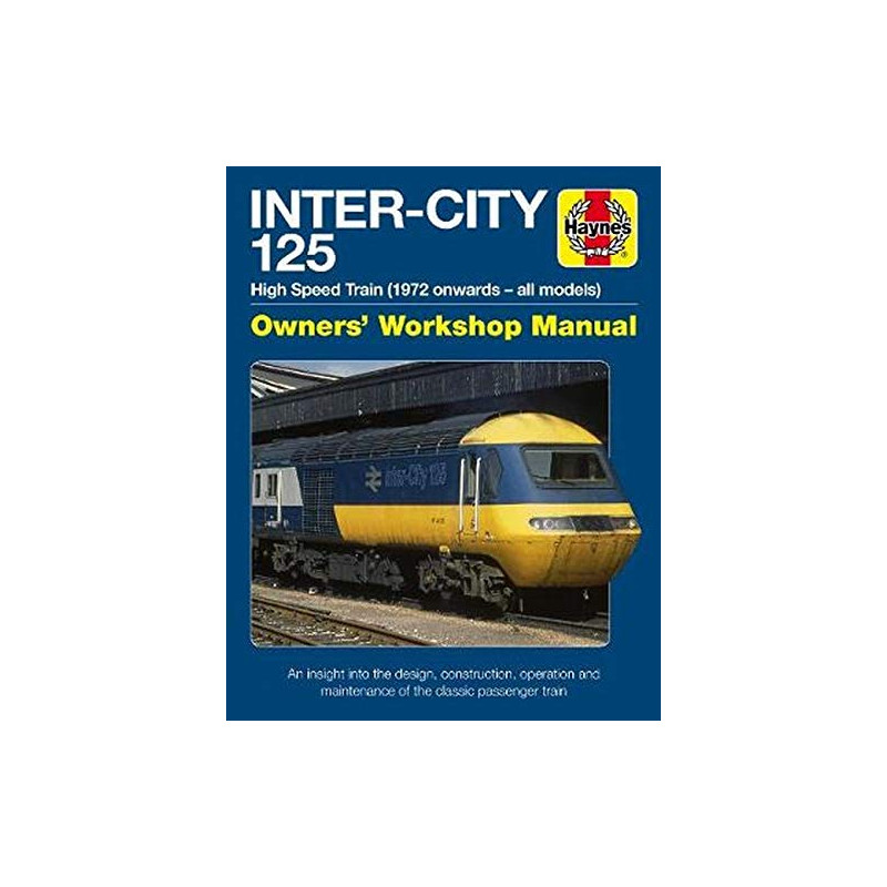 Inter-City 125 High Speed Train 72-  - Manuel Anglais