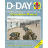 D-Day Operations Manual: Neptune, Overlord and the Battle of Normandy - 75th Anniversary Edition - Manuel Anglais
