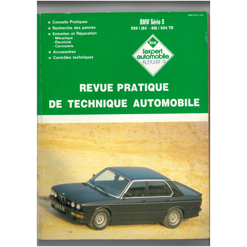 BMW Série 5 - E28 520i, 524 TD RLEA255 - Réédition Revue Technique