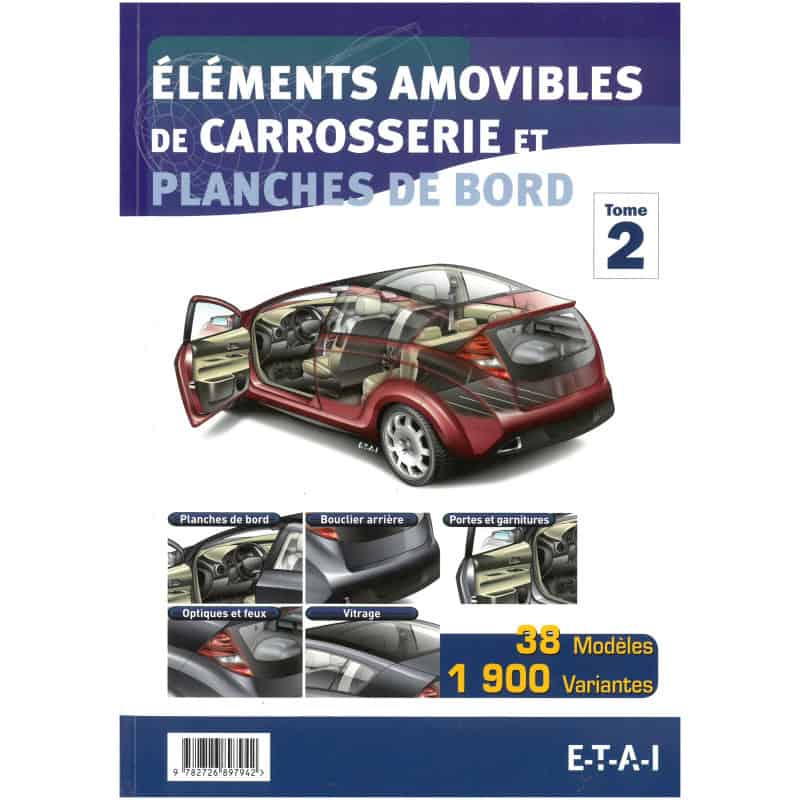 Elements Amovible Carrosserie et tableaux T2- Manuel Atelier