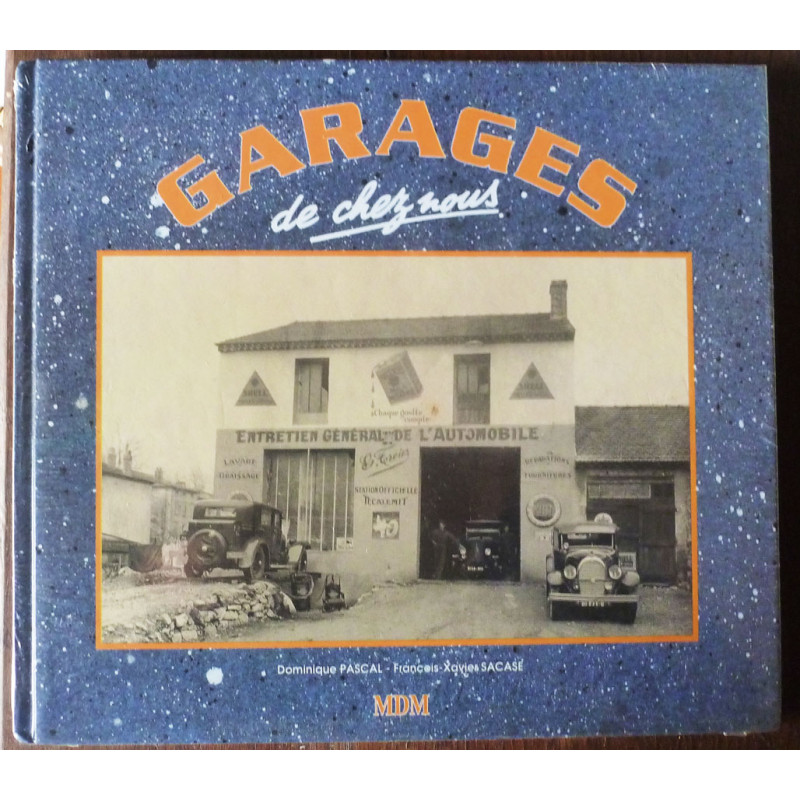 GARAGES DE CHEZ NOUS -  Livre