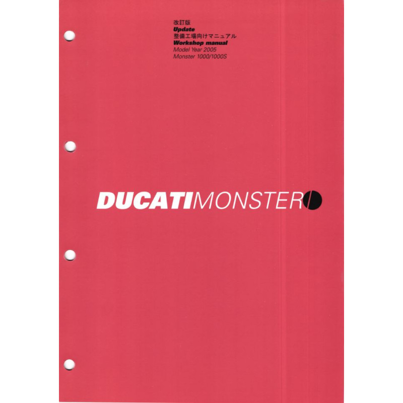 Monster 1000-1000S ACT 2005 - Manuel Atelier Ducati Anglais