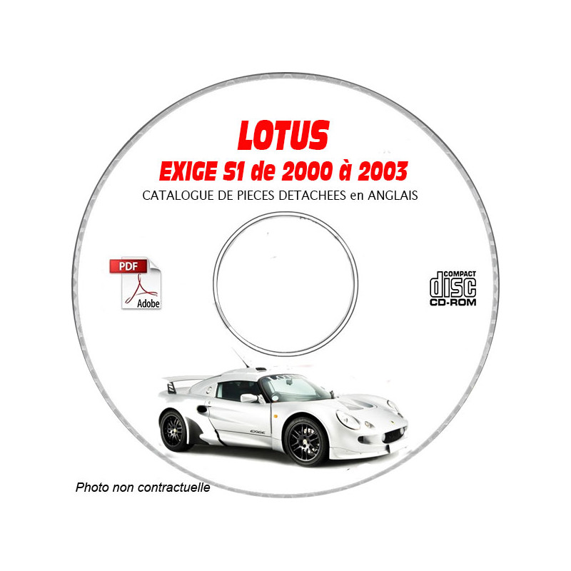 EXIGE S1 00-03 -  Catalogue Pieces CDROM LOTUS Anglais