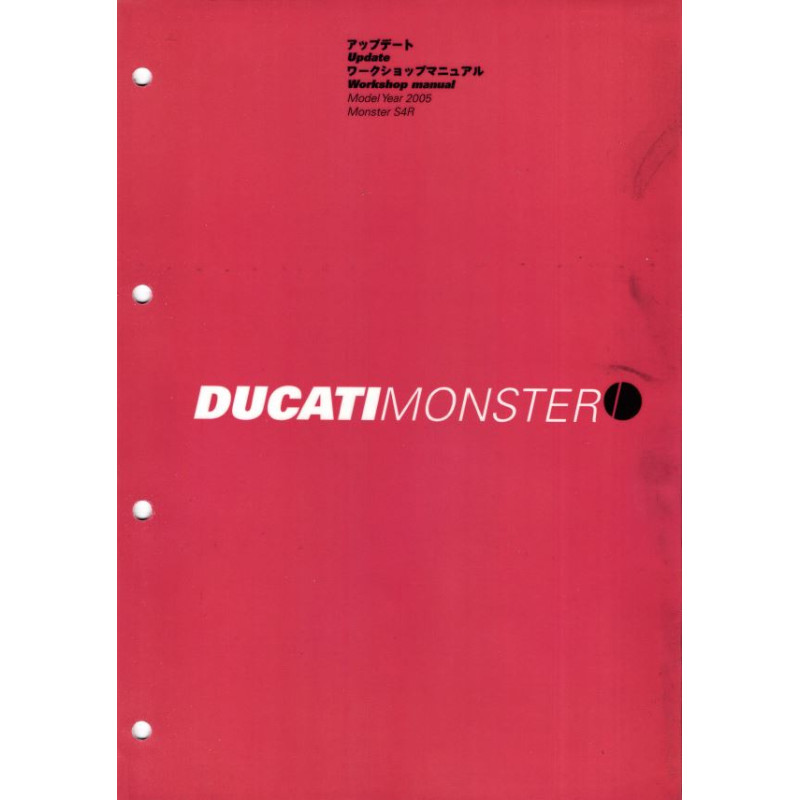 Monster S4R ACT 2005 - Manuel Atelier Ducati Anglais