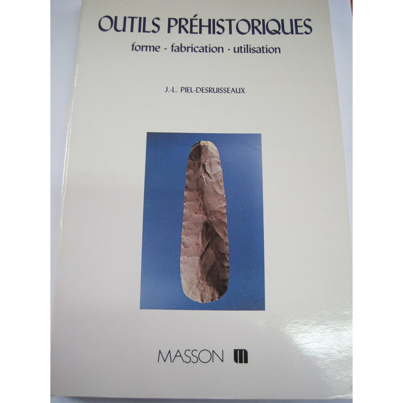 Outils prehistoriques  - Livre