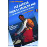 Code appats pour toutes les pêches en mer -  Livre