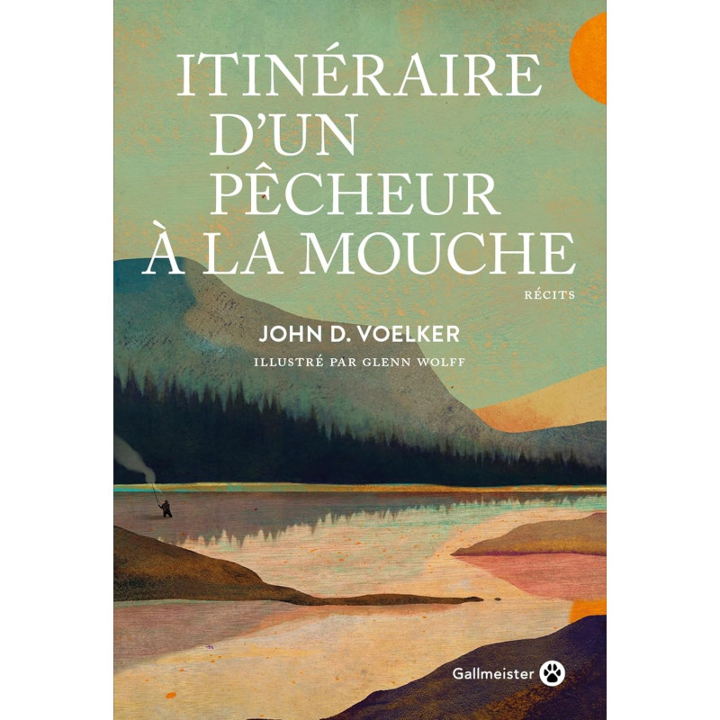 itinéraire d'un pêcheur à la mouche -  Livre