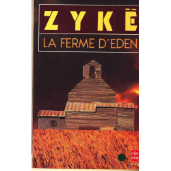 La ferme d'eden  - Livre