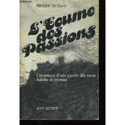 L'ecume des passions - Livre