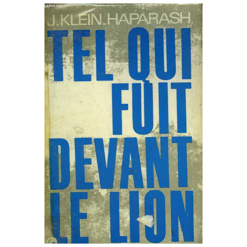 Tel qui fuit devant le lion - Livre