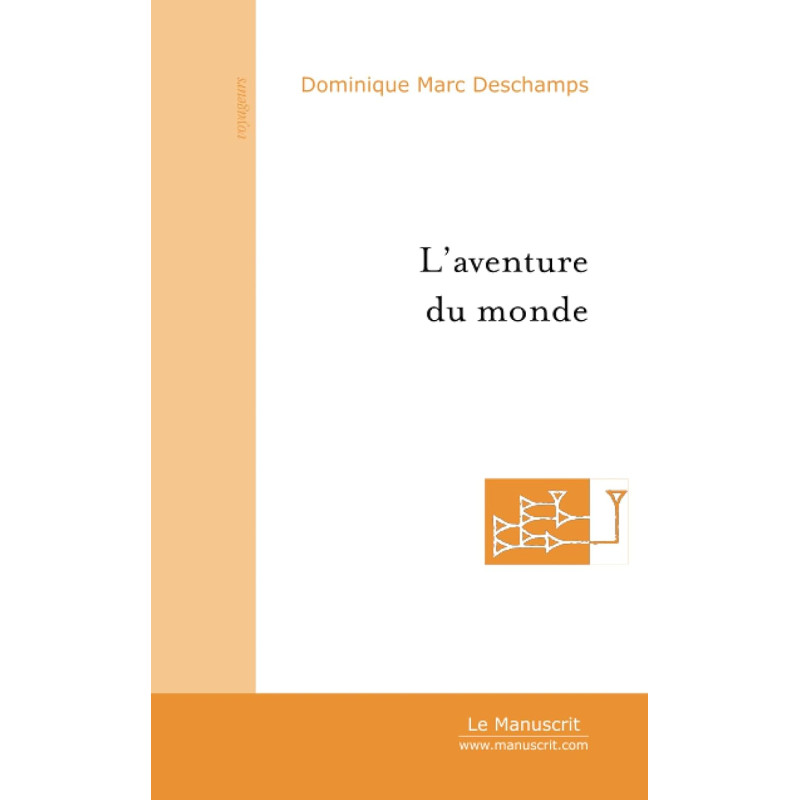 L'aventure du monde   - Livre