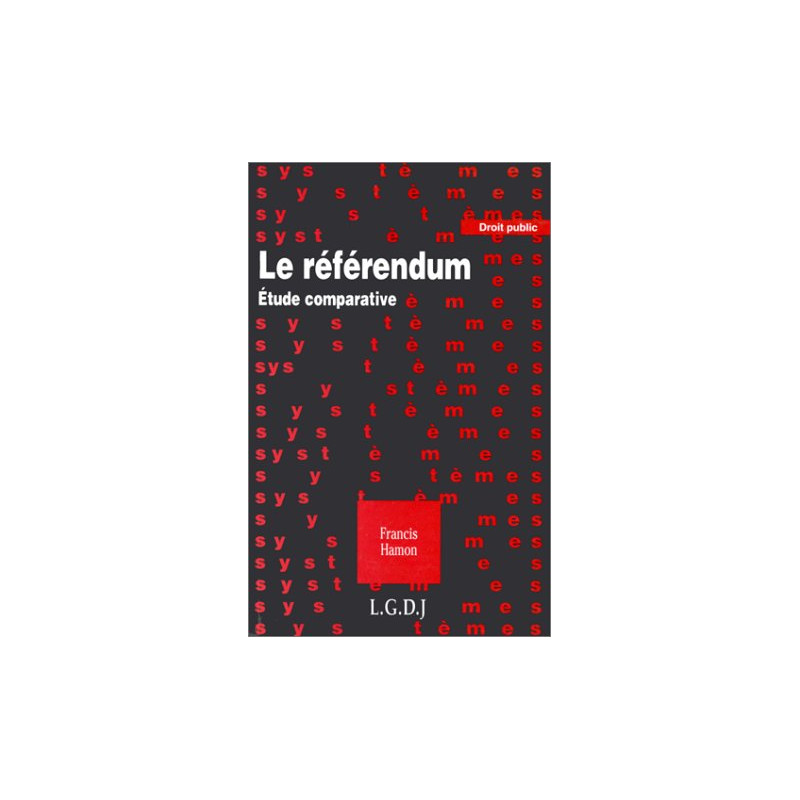 Le référendum: Étude comparative - Livre