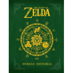 The Legend of Zelda: Hyrule Historia  - Livre Version Anglaise