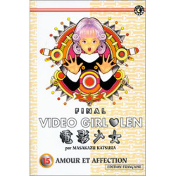 Video Girl Aï, tome 15 : Amour et Affection