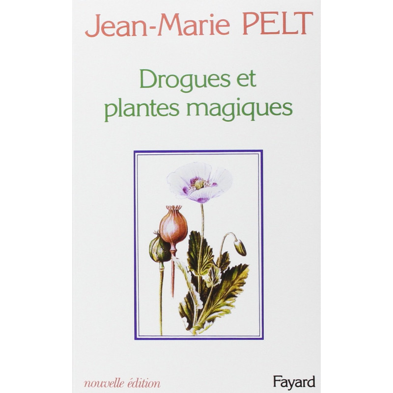 Drogues et plantes magiques